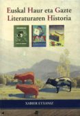 euskal haur eta gazte literaturaren historia-9788476812723 euskal haur eta gazte literaturaren historia-9788476812723