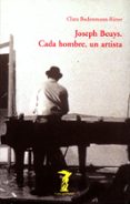 joseph beuys: cada hombre, un artista-clara bodenmann-ritter-9788477745723 joseph beuys: cada hombre, un artista-clara bodenmann-ritter-9788477745723