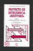 proyecto de inteligencia harvard: serie ii compresnsion del lengu aje (manual del profesor)-miguel megia fernandez-9788478690923 proyecto de inteligencia harvard: serie ii compresnsion del lengu aje (manual del profesor)-miguel megia fernandez-9788478690923