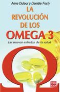 la revolucion de los omega 3-anne dufour-daniele festy-9788479278823 la revolucion de los omega 3-anne dufour-daniele festy-9788479278823