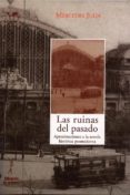 las ruinas del pasado (ebook)-9788479606923 las ruinas del pasado (ebook)-9788479606923