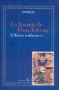 la historia de hong kiltong. el heroe confuciano-ho kyun-9788479623623 la historia de hong kiltong. el heroe confuciano-ho kyun-9788479623623