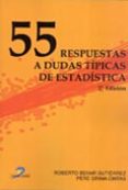 55 respuestas a dudas tipicas de estadistica-r behar gutierrez-p. grima cintas-9788479789923 55 respuestas a dudas tipicas de estadistica-r behar gutierrez-p. grima cintas-9788479789923