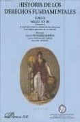 historia de los derechos fundamentales (t. ii): siglo xviii (vol. i): el contexto social y cultural de los derechos. los rasgos generales de evolucion-eusebio fernandez garcia-gregorio peces-barba-rafael de asis roig-9788481557923 historia de los derechos fundamentales (t. ii): siglo xviii (vol. i): el contexto social y cultural de los derechos. los rasgos generales de evolucion-eusebio fernandez garcia-gregorio peces-barba-rafael de asis roig-9788481557923