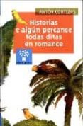 historias e algun percance todas ditas en romance-anton cortizas-9788482887623 historias e algun percance todas ditas en romance-anton cortizas-9788482887623