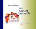 mi primera comunion (un paso adelante) (album recuerdo)-9788482975023 mi primera comunion (un paso adelante) (album recuerdo)-9788482975023