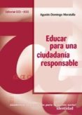 educar para una ciudadania reponsable-agustin domingo moratalla-9788483166123 educar para una ciudadania reponsable-agustin domingo moratalla-9788483166123