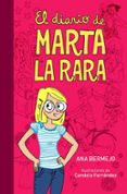 el diario de marta la rara (fuera de coleccion)-ana bermejo-9788484418023 el diario de marta la rara (fuera de coleccion)-ana bermejo-9788484418023