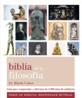 la biblia de la filosofia: guía para comprender y disfrutar de 3000 años de sabiduria-martin cohen-9788484456223 la biblia de la filosofia: guía para comprender y disfrutar de 3000 años de sabiduria-martin cohen-9788484456223