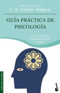 guia practica de psicologia-j.a. vallejo nagera-9788484604723 guia practica de psicologia-j.a. vallejo nagera-9788484604723