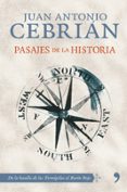 pasajes de la historia: de la batalla de las termopilas al baron rojo-juan antonio cebrian-9788484609223 pasajes de la historia: de la batalla de las termopilas al baron rojo-juan antonio cebrian-9788484609223