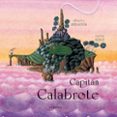 capitan calabrote-alberto sebastian-9788484641223 capitan calabrote-alberto sebastian-9788484641223