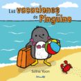 las vacaciones del pingüino-salina yoon-9788484705123 las vacaciones del pingüino-salina yoon-9788484705123
