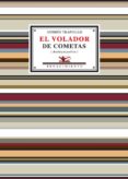 el volador de cometas. antologia poetica-andres trapiello-9788484722823 el volador de cometas. antologia poetica-andres trapiello-9788484722823