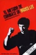 metodo de combate de bruce lee: entrenamiento basico-bruce lee-9788485269723 metodo de combate de bruce lee: entrenamiento basico-bruce lee-9788485269723