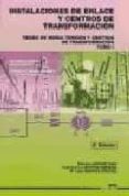instalaciones de enlace y centros de transformacion redes de medi a tension y centros de tranformacion (t. 1) (2º curso. grado medio. equipos e instalaciones electrotecnicas) (2ª ed.)-soledad latorre usan-jose antonio navarro marquez-9788486108823 instalaciones de enlace y centros de transformacion redes de medi a tension y centros de tranformacion (t. 1) (2º curso. grado medio. equipos e instalaciones electrotecnicas) (2ª ed.)-soledad latorre usan-jose antonio navarro marquez-9788486108823