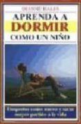 aprenda a dormir como un niño-dianne hales-9788486193423 aprenda a dormir como un niño-dianne hales-9788486193423