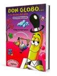 don globo (o la forma del aire): el arte de hacer figuras con glb os-9788489749023 don globo (o la forma del aire): el arte de hacer figuras con glb os-9788489749023