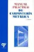 manual practico de carpinteria metalica-julian espinosa de los monteros-9788489922723 manual practico de carpinteria metalica-julian espinosa de los monteros-9788489922723