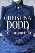 comprometida (novias institutrices 2) (ebook)-christina dodd-9788490323823 comprometida (novias institutrices 2) (ebook)-christina dodd-9788490323823