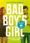 quien bien te quiere te hará reír (bad boy s girl 4)-blair holden-9788490437223 quien bien te quiere te hará reír (bad boy s girl 4)-blair holden-9788490437223