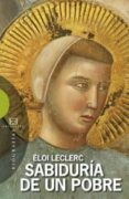 sabiduría de un pobre (ebook)-eloi leclerc-9788490556023 sabiduría de un pobre (ebook)-eloi leclerc-9788490556023