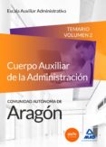 cuerpo auxiliar de la administración de la comunidad autónoma de aragón, escala auxiliar administrativa, auxiliares-9788490933923 cuerpo auxiliar de la administración de la comunidad autónoma de aragón, escala auxiliar administrativa, auxiliares-9788490933923