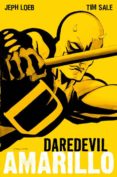 daredevil amarillo-jeph loeb-tim sale-9788490949023 daredevil amarillo-jeph loeb-tim sale-9788490949023