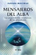 mensajeros del alba: las sorprendentes enseñanzas de los pleyadianos-barbara marciniak-9788491110323 mensajeros del alba: las sorprendentes enseñanzas de los pleyadianos-barbara marciniak-9788491110323