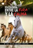 psicologia entre la furia y la calma (ebook)-9788491152323 psicologia entre la furia y la calma (ebook)-9788491152323