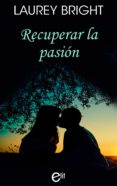 recuperar la pasion (ebook)-9788491887423 recuperar la pasion (ebook)-9788491887423