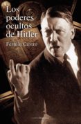 los poderes ocultos de hitler-fermin castro-9788492635023 los poderes ocultos de hitler-fermin castro-9788492635023