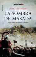 la sombra de masada-javier arias artacho-9788492654123 la sombra de masada-javier arias artacho-9788492654123