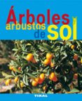 arboles y arbustos de sol-9788492678723 arboles y arbustos de sol-9788492678723