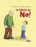la marta diu no!-cornelia franz-9788492696123 la marta diu no!-cornelia franz-9788492696123