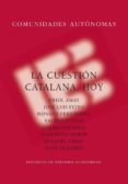 la cuestion catalana, hoy-orilo amat-9788492737123 la cuestion catalana, hoy-orilo amat-9788492737123