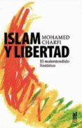 islam y libertad: el malentendido historico-mohamed charfi-9788493119423 islam y libertad: el malentendido historico-mohamed charfi-9788493119423