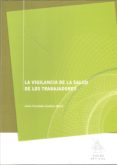 vigilancia de la salud de los trabajadores-9788493689223 vigilancia de la salud de los trabajadores-9788493689223