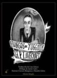 hongos de yugoth-h.p. lovecraft-9788493888923 hongos de yugoth-h.p. lovecraft-9788493888923
