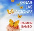 sanar las emociones (audiolibro)-raimon samso-9788493928223 sanar las emociones (audiolibro)-raimon samso-9788493928223