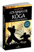 los ninjas de koga y su codigo secreto-futaro yamada-9788494030123 los ninjas de koga y su codigo secreto-futaro yamada-9788494030123