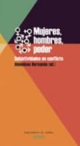 mujeres, hombres, poder-almudena hernando gonzalo-pilar aguilar-9788494311123 mujeres, hombres, poder-almudena hernando gonzalo-pilar aguilar-9788494311123