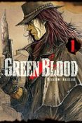 green blood (vol. 1)-masasumi kakizaki-9788494406423 green blood (vol. 1)-masasumi kakizaki-9788494406423