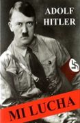 mi lucha-adolf hitler-9788494415623 mi lucha-adolf hitler-9788494415623