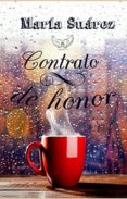 contrato de honor-maria suarez torres-9788494533723 contrato de honor-maria suarez torres-9788494533723