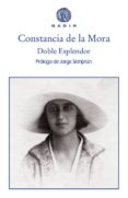 doble esplendor-constancia de la mora-9788494687723 doble esplendor-constancia de la mora-9788494687723