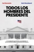 todos los hombres del presidente (ebook)-9788494712623 todos los hombres del presidente (ebook)-9788494712623