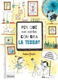 per que no noto com gira la terra?-james doyle-9788494837623 per que no noto com gira la terra?-james doyle-9788494837623