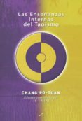 las enseñanzas internas del taoismo-chang po-tuan-liu i ming-9788495496423 las enseñanzas internas del taoismo-chang po-tuan-liu i ming-9788495496423