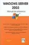 WINDOWS SERVER 2003: MANUAL DE REFERENCIA-932793-otro-formato